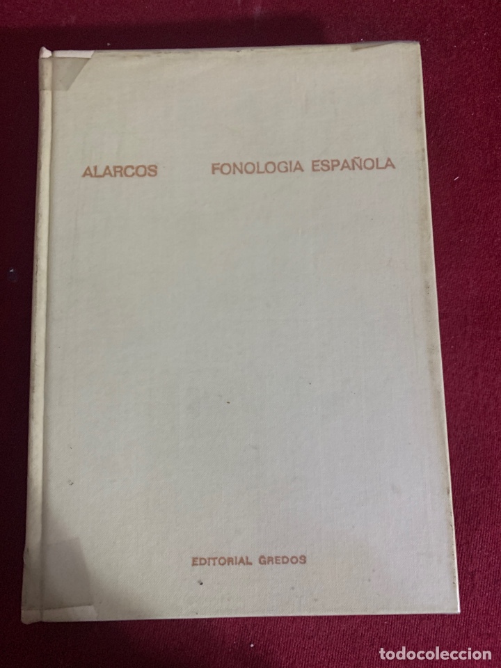 Libros de segunda mano: Fonolog&iacute;a espa&ntilde;ola. Emilio Alarc&oacute;n Llorach. - Foto 1