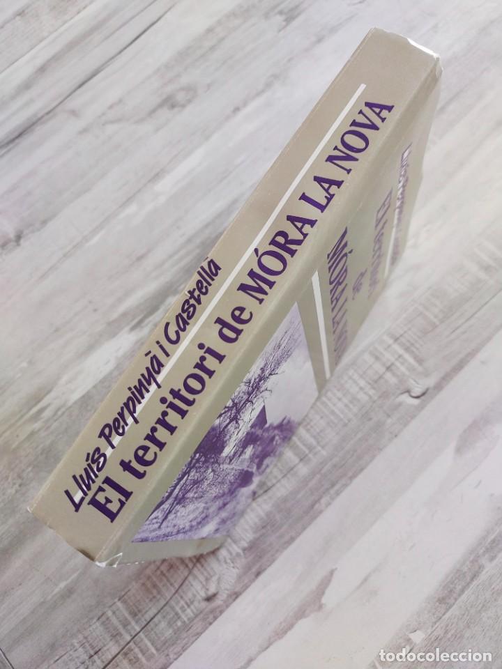Libros de segunda mano: EL TERRITORI DE M&Oacute;RA LA NOVA - LLU&Iacute;S PERPINY&Agrave; I CASTELL&Agrave; (1989) - Foto 2