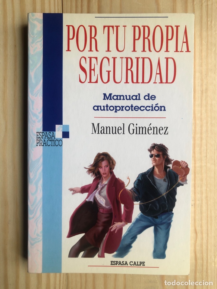 Libros de segunda mano: Por tu propia seguridad. Manuel Gim&eacute;nez - Foto 1