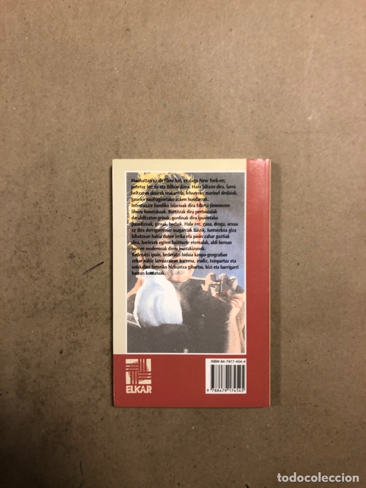 Libros de segunda mano: MANHATTAN. EDORTA JIM&Eacute;NEZ. ELKAR ARGITALETXEA 1994. EUSKARAZ. - Foto 5