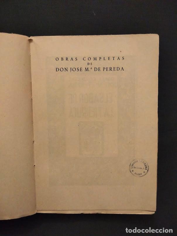 Libros de segunda mano: EL SABOR DE LA TIERRUCA - PEREDA - M. AGUILAR EDITOR - Foto 3