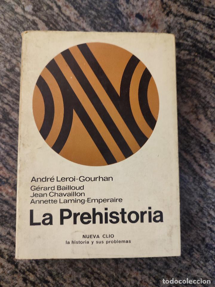 Libros de segunda mano: LIBRO LA PREHISTORIA. ANDRE LEROI-GOURHAN. 1976 EDITORIAL LABOR. - Foto 1