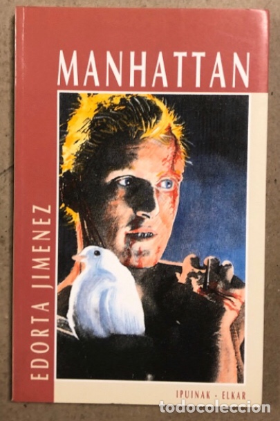 Libros de segunda mano: MANHATTAN. EDORTA JIM&Eacute;NEZ. ELKAR ARGITALETXEA 1994. EUSKARAZ. - Foto 1
