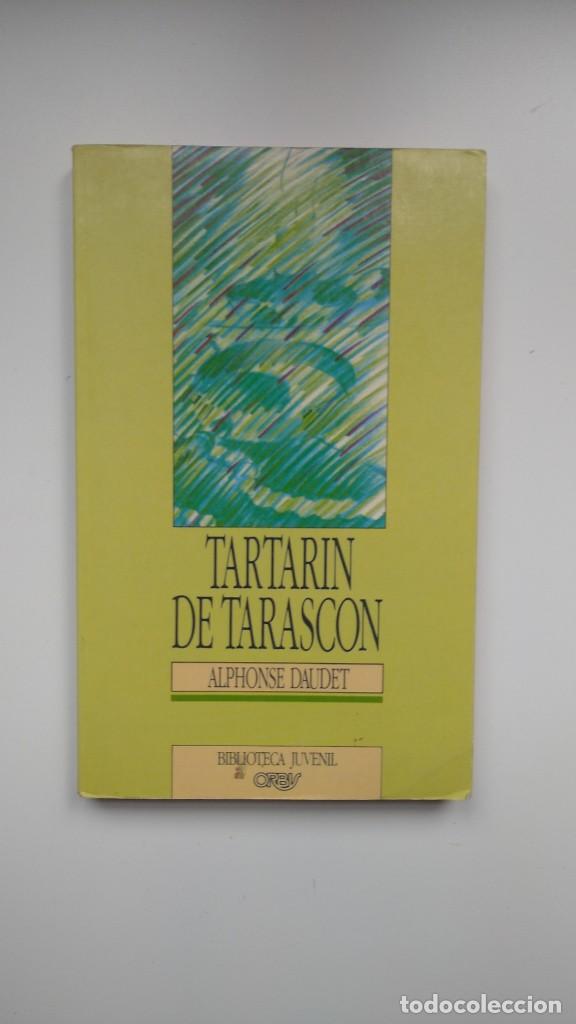 Libros de segunda mano: Tarant&iacute;n de Tarasc&oacute;n - Alphonse Dudet - Ediciones Orbis, 1989 - Foto 1