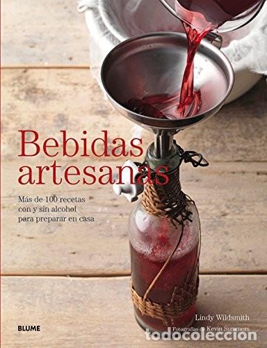 Libros de segunda mano: LIBRO BEBIDAS ARTESANAS EDICCIONES BLUME - Foto 1