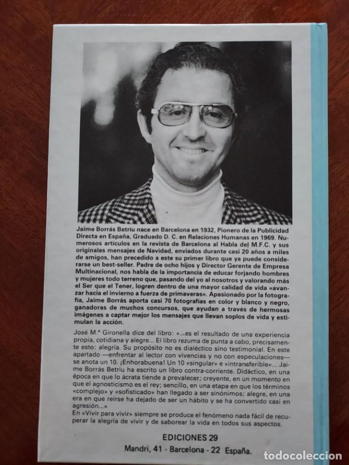 Libros de segunda mano: Vivir para vivir siempre de Jaime Borr&aacute;s - Foto 2