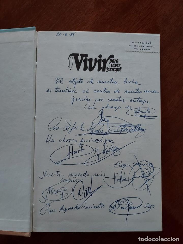 Libros de segunda mano: Vivir para vivir siempre de Jaime Borr&aacute;s - Foto 3