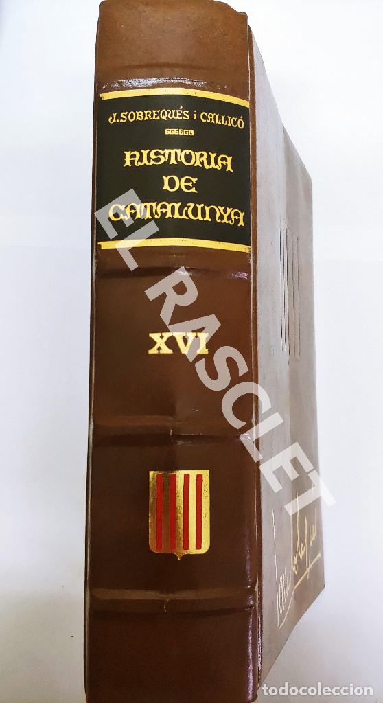 Libros de segunda mano: HIST&Ograve;RIA DE CATALUNYA (VOL. XVI) (CATAL&Aacute;N). - Foto 1