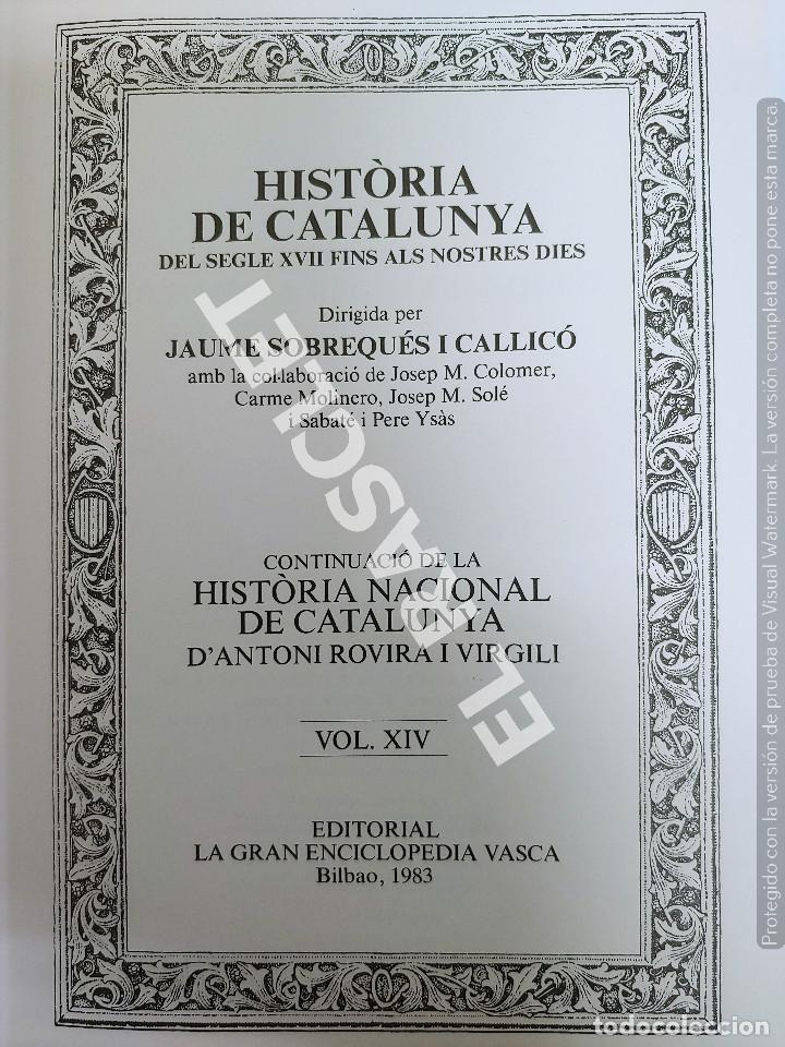Libros de segunda mano: HIST&Ograve;RIA DE CATALUNYA (VOL. XIV) (CATAL&Aacute;N). - Foto 3