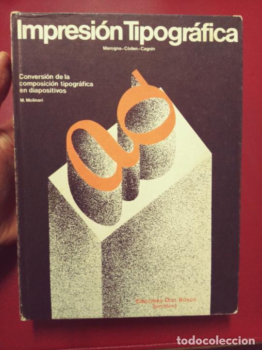 Gebrauchte B&uuml;cher: S. Marogna, L. C&oacute;den y D. Cagnin: Impresi&oacute;n tipogr&aacute;fica. Obra te&oacute;rico-pr&aacute;ctica