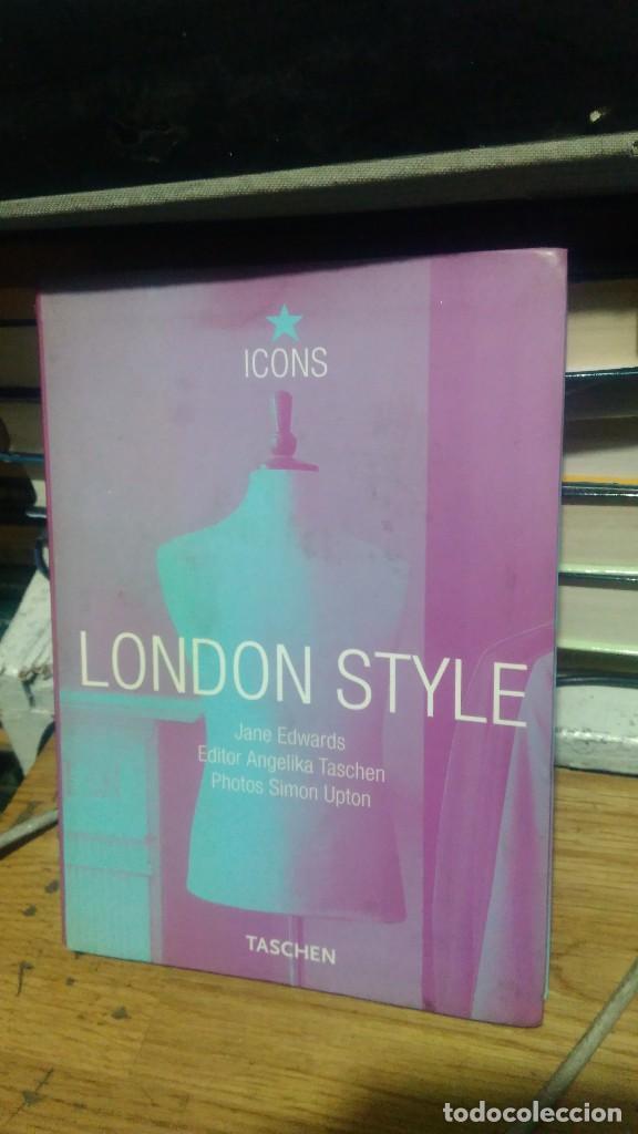 Libros de segunda mano: LONDON STYLE, ICONS, ED. TASCHEN - Foto 1