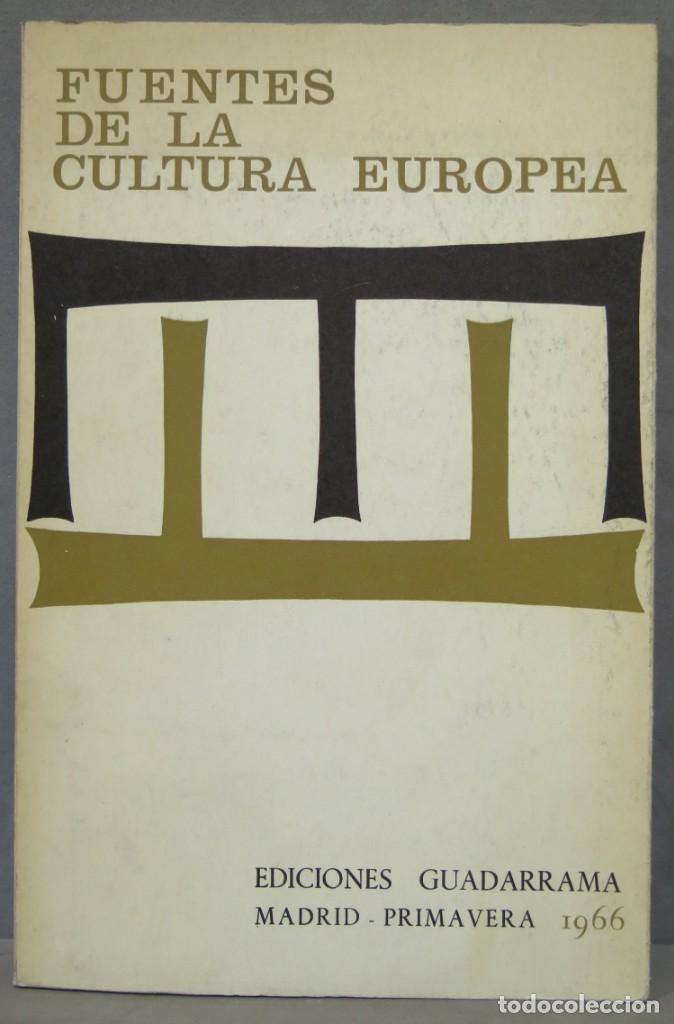 Libros de segunda mano: FUENTES DE LA CULTURA EUROPEA - Foto 1