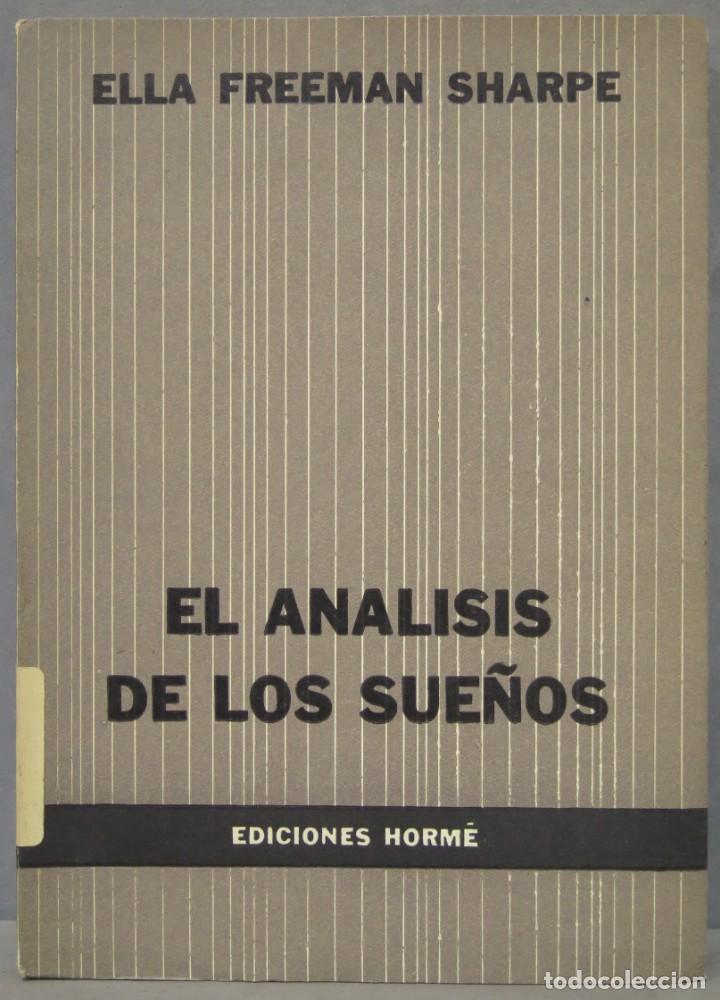 Libros de segunda mano: EL ANALISIS DE LOS SUE&Ntilde;OS. FREEMAN SHARPE - Foto 1