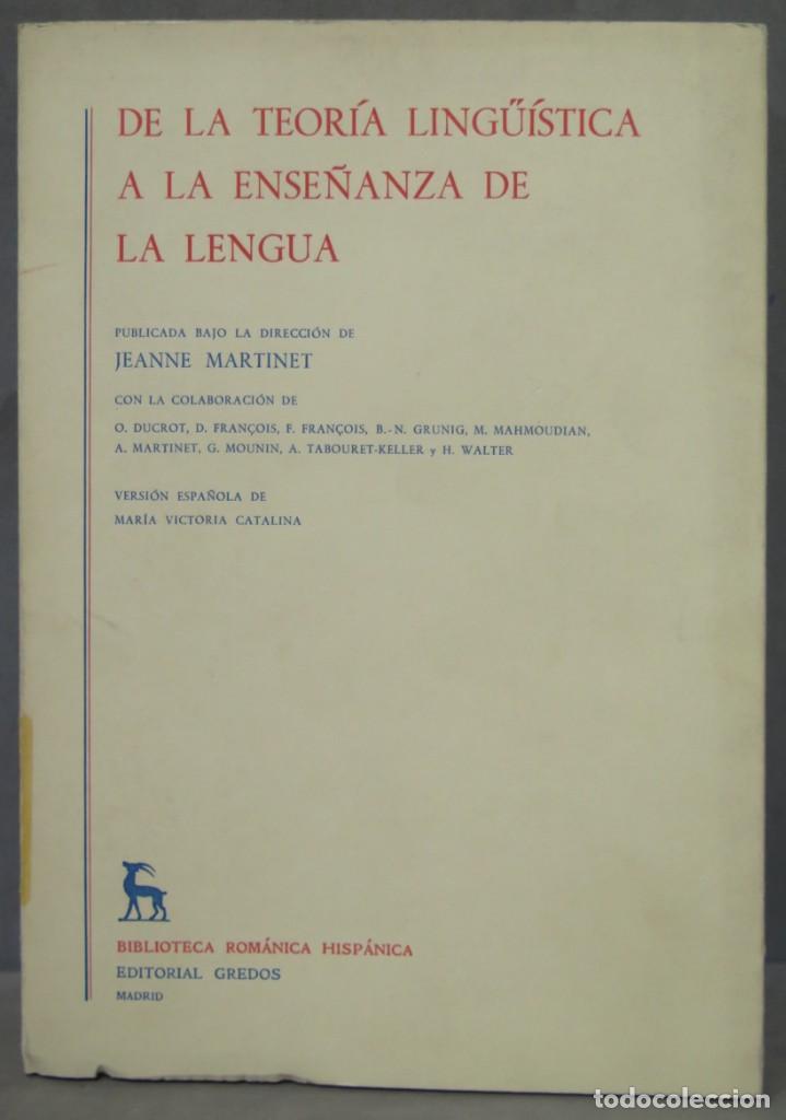 Libros de segunda mano: De la teor&iacute;a ling&uuml;&iacute;stica a la ense&ntilde;anza de la lengua. VV.AA - Foto 1