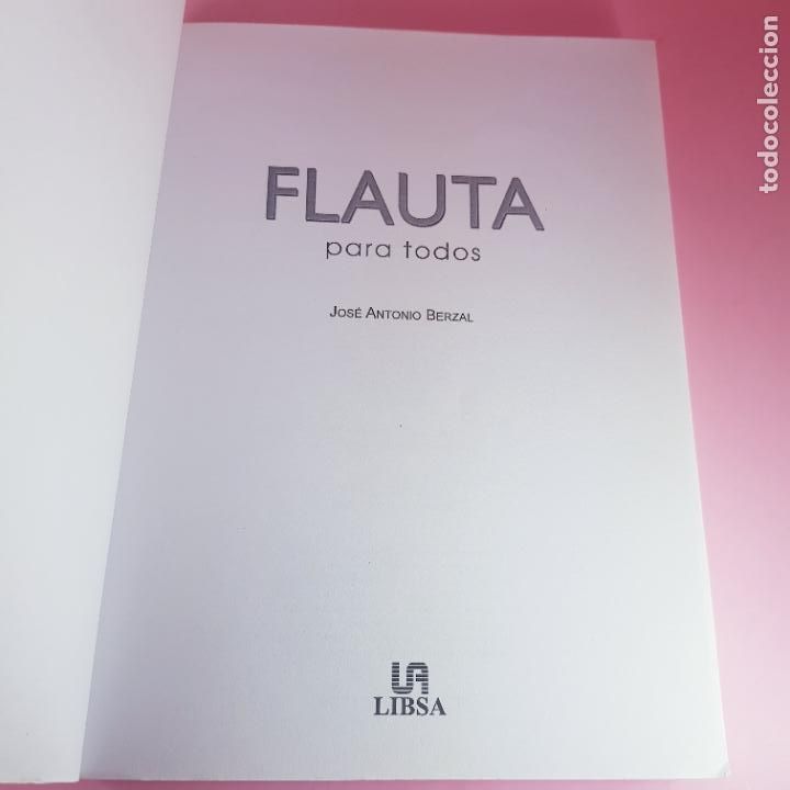 Libros de segunda mano: LIBRO-FLAUTA PARA TODOS-LIBSA-COLECCIONISTAS-EXCELENTE - Foto 9