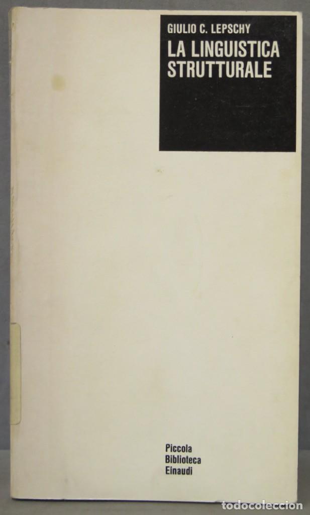 Libros de segunda mano: La ling&uuml;&iacute;stica estructural. Lepschy - Foto 1