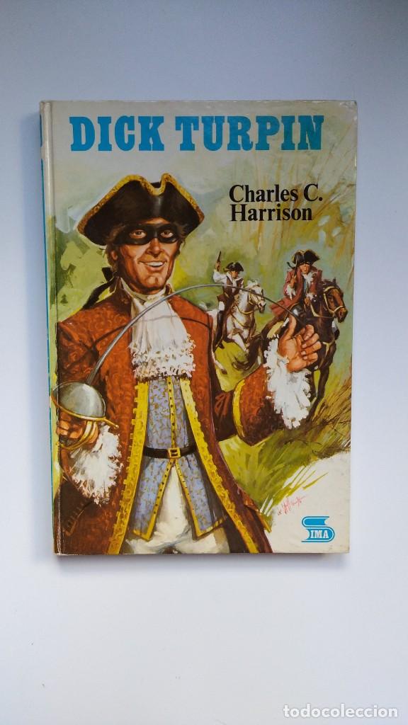 Libros de segunda mano: Dick Turpin - Charles C. Harrison - Editorial Sima, 1976 - Foto 1