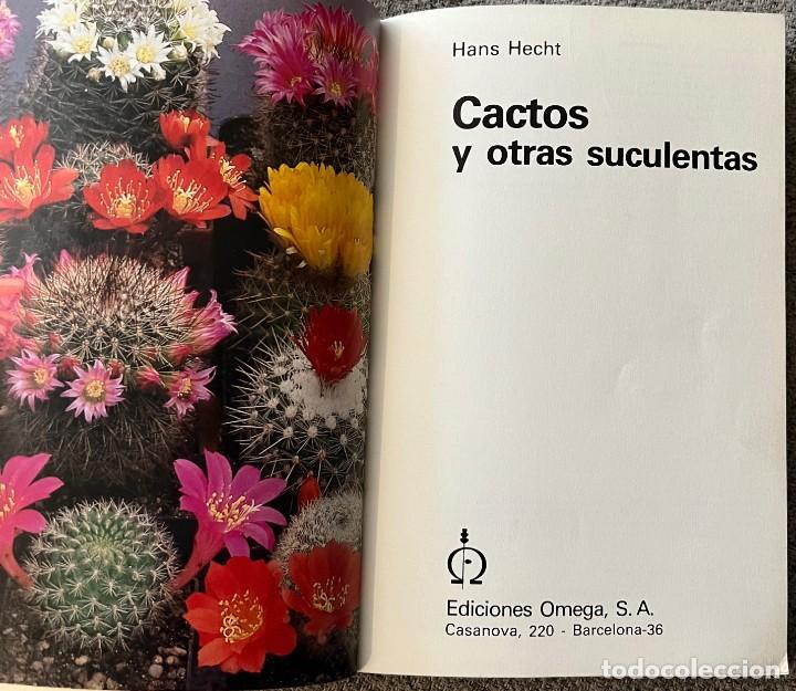 Libros de segunda mano: Cactos y otras suculentas - Hans Hecht - Foto 2