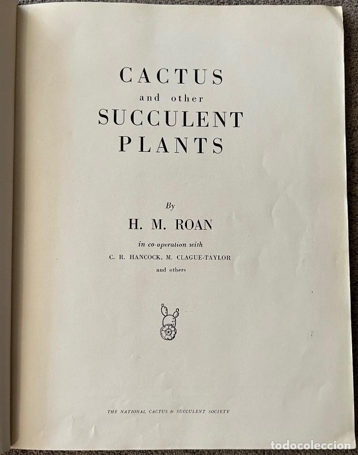 Libros de segunda mano: CACTUS and other SUCCULENT PLANTS - SECOND EDITION 1949 - Foto 3