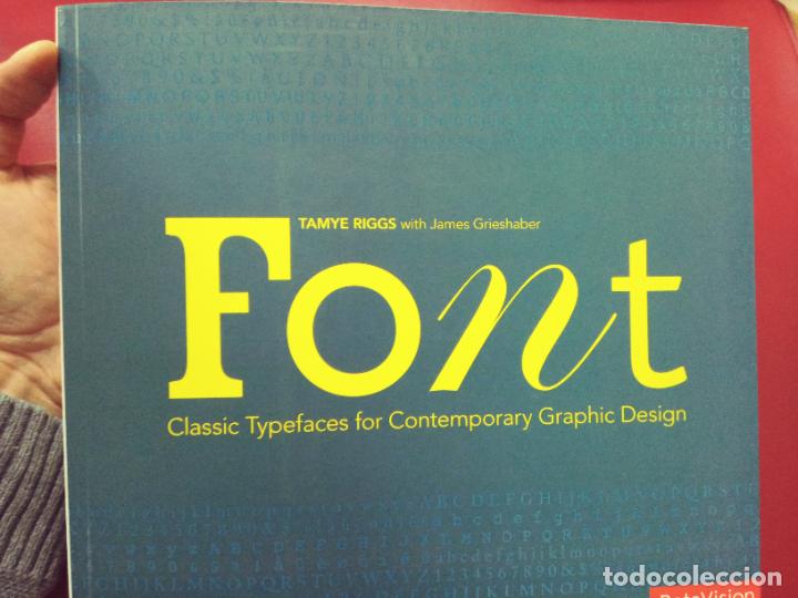 Gebrauchte B&uuml;cher: Tamye Riggs: Font: Classic Typefaces for Contemporary Graphic Design