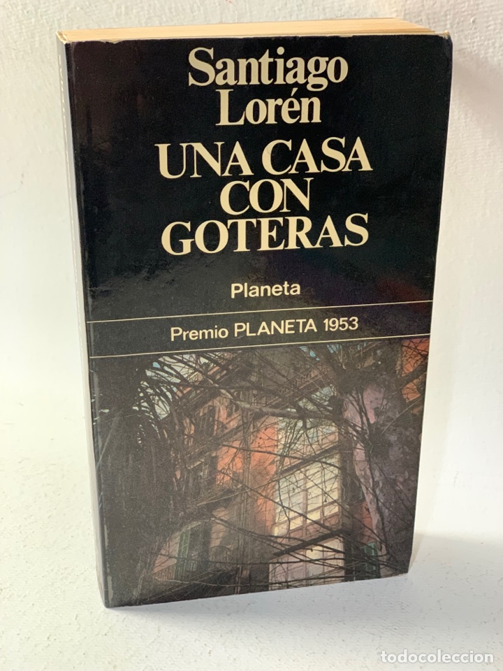 Libros de segunda mano: UNA CASA CON GOTERAS &middot;&middot; SANTIAGO LOR&Eacute;N - Foto 1