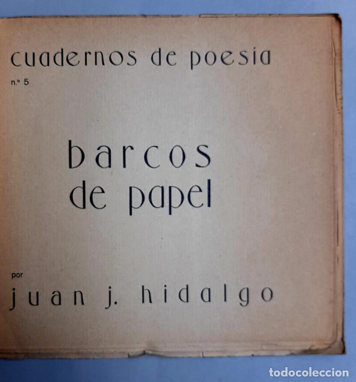 Libros de segunda mano: Hidalgo, Juan Jos&eacute; - Barcos de Papel - 1933 - Foto 2