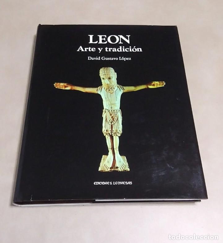 Libros de segunda mano: LE&Oacute;N Arte y Tradici&oacute;n, David Gustavo Lopez - Foto 1
