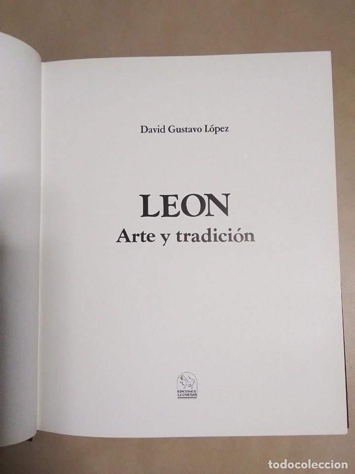 Libros de segunda mano: LE&Oacute;N Arte y Tradici&oacute;n, David Gustavo Lopez - Foto 2