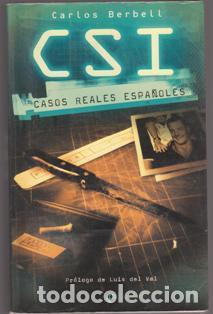 Libros de segunda mano: CSI. Casos reales espa&ntilde;oles, Carlos Berbell - Foto 1
