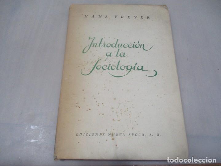 Libros de segunda mano: HANS FREYER Introducci&oacute;n a la sociolog&iacute;a W11339 - Foto 1