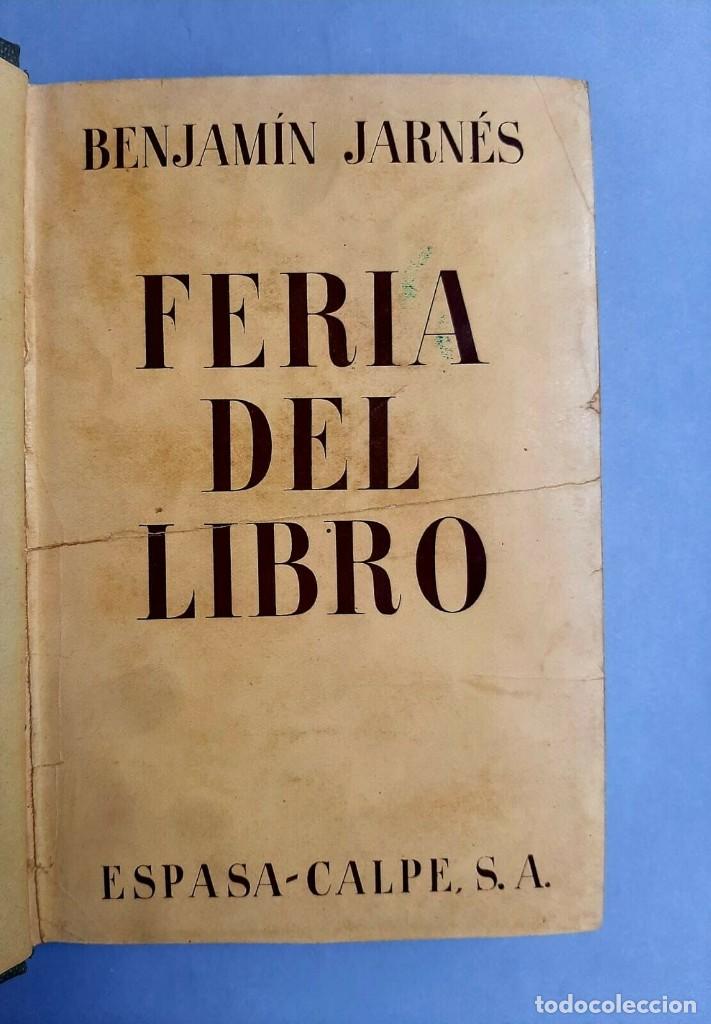 Libros de segunda mano: Jarn&eacute;s, Benjam&iacute;n - Feria del Libro - Madrid, Espasa Calpe, 1935 - Foto 1
