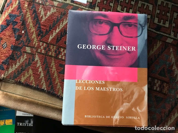 Libros de segunda mano: Lecciones de los maestros. George Steiner. Siruela - Foto 1