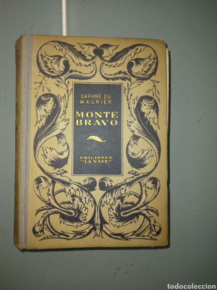 Libros de segunda mano: Daphne du Maurier, Monte Bravo, Ediciones La Nave - Foto 1