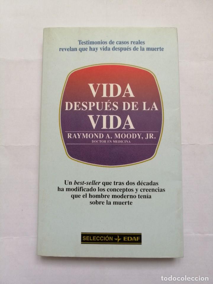 Libros de segunda mano: Vida despues de la vida. Raymond A. Moody, JR. Libro - Foto 1