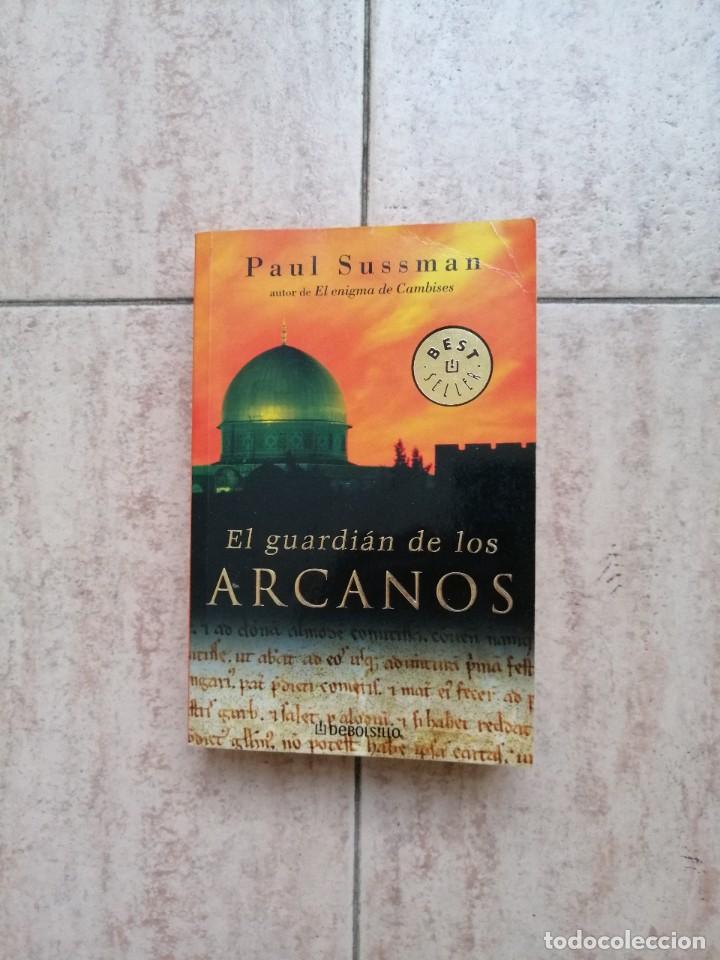 Libros de segunda mano: El guardian de los Arcanos. Paul Sussman. Libro - Foto 1