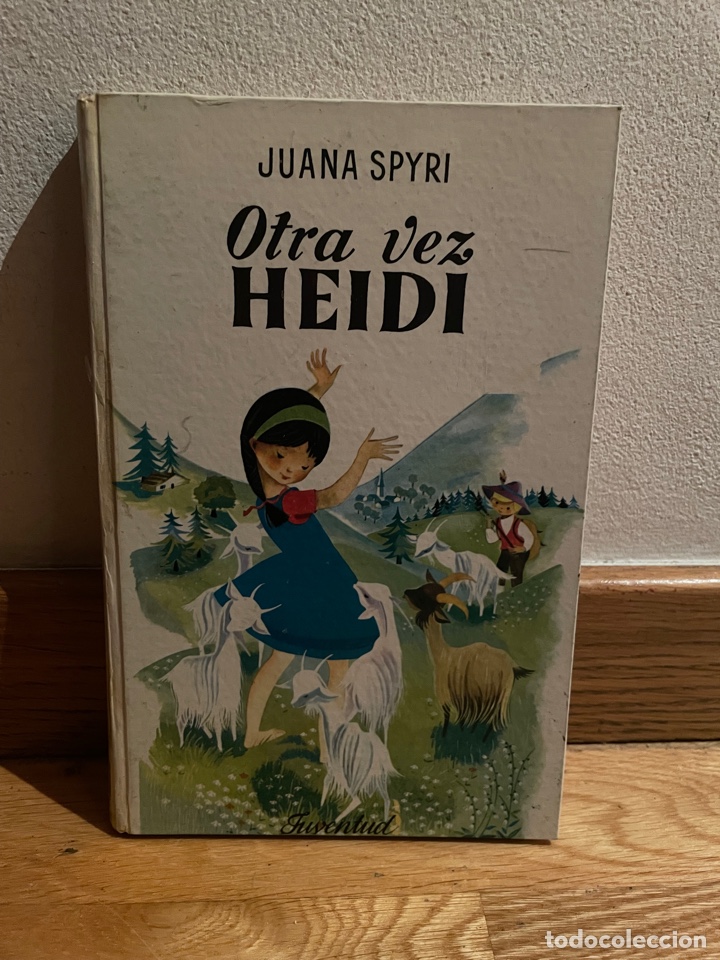 Libros de segunda mano: Juana Spyri Otra vez Heidi - Foto 1