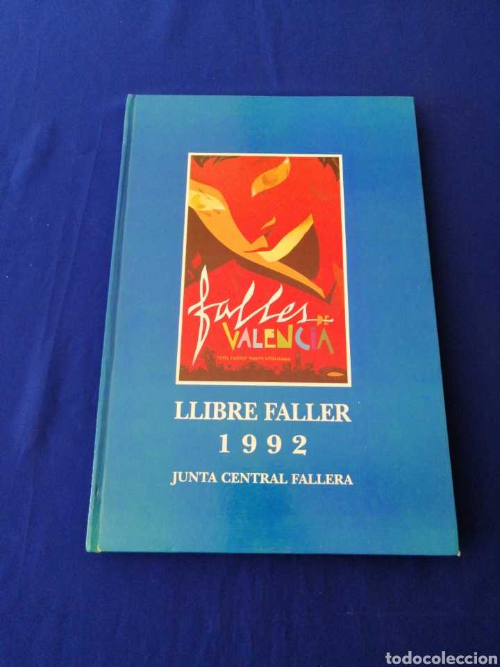 Libros de segunda mano: LIBRO FALLERO 1992 JUNTA CENTRAL FALLERA - Foto 1