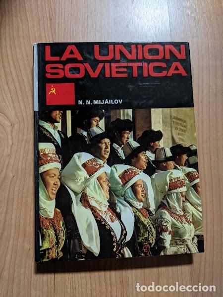 Libros de segunda mano: LA UNI&Oacute;N SOVI&Eacute;TICA. N.N. MIJAILOV. 2 TOMOS - Foto 2