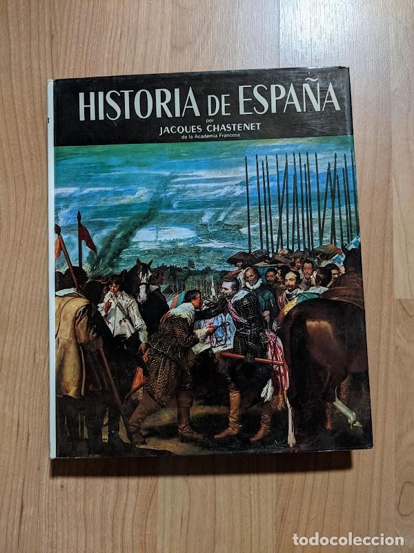 Libros de segunda mano: HISTORIA DE ESPA&Ntilde;A. JACQUES CHASTENET - Foto 1
