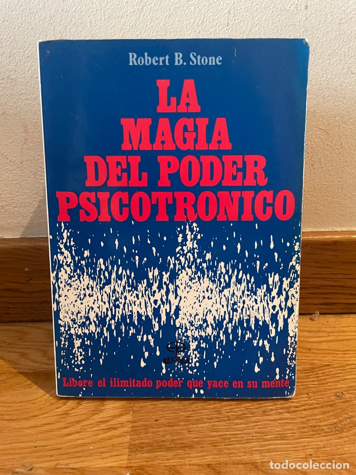 Libros de segunda mano: La magia del poder psicotronico Robert B. Stone - Foto 1