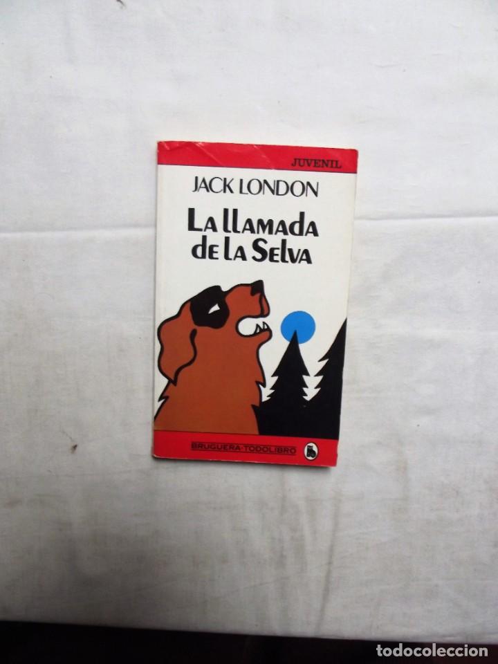 Libros de segunda mano: LA LLAMADA DE LA SELVA DE JACK LONDON - Foto 1