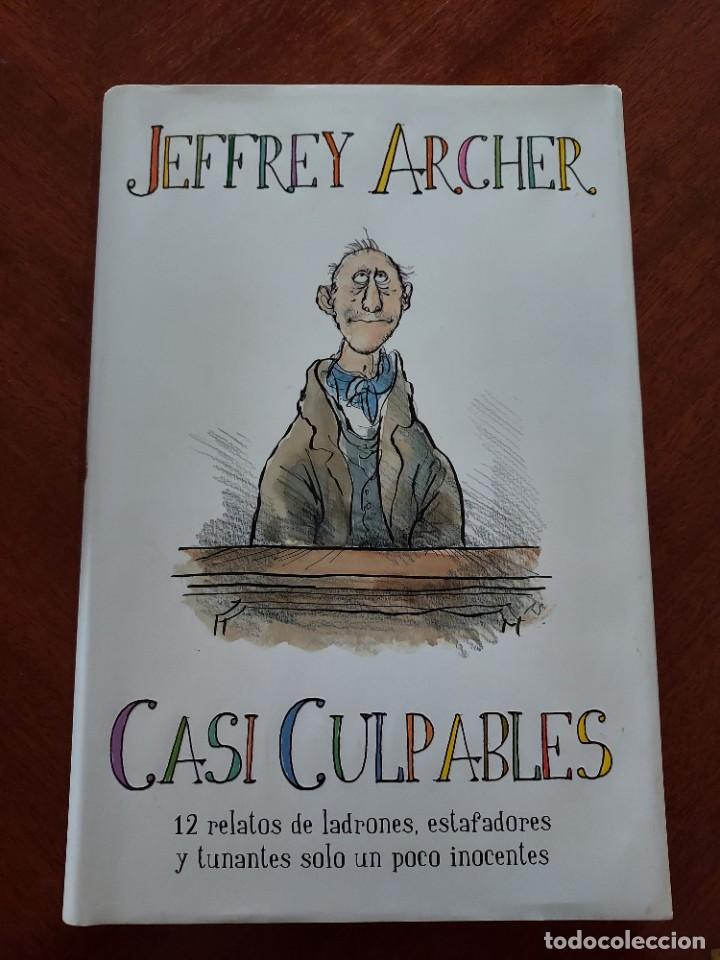 Libros de segunda mano: Casi Culpables de Jeffrey Archer - Foto 1