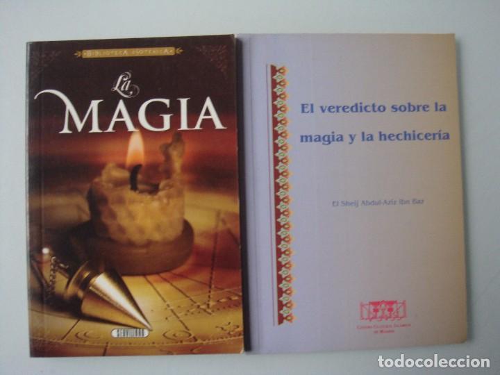 Libros de segunda mano: LA MAGIA - EL VEREDICTO SOBRE LA MAGIA Y LA HECHICER&Iacute;A - Foto 1