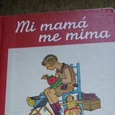 Libros de segunda mano: MI MAMÁ ME MIMA.POR LUIS OTERO. Lote 324452598