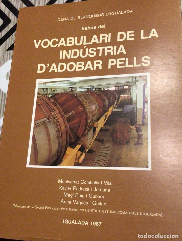 Libros de segunda mano: VOCABULARI DE LA IND&Uacute;STRIA D&rsquo;ADOBAR PELLS. A&ntilde;o 1987 - Foto 1