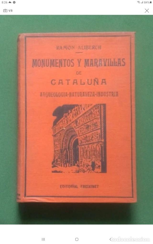 Libros de segunda mano: MONUMENTOS Y MARAVILLAS DE CATALU&Ntilde;A - RAMON ALIBERCH. - Foto 1
