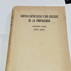 Libros de segunda mano: CARTAS ENTRE RIZAL Y OTRAS PERSONAS. 2º PARTE. 1889-1896. ED DEL CENTENARIO. MANILA 1961. LEER