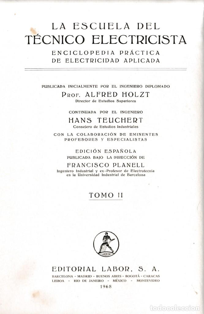 Libros de segunda mano: FUNDAMENTOS DE LA ELECTROTECNIA - 2&ordf; PARTE - CORRIENTE ALTERNA - EDITORIAL LABOR 1968 - Foto 3