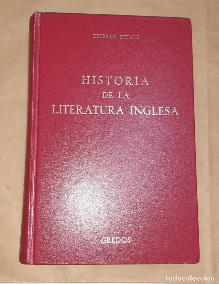 Libros de segunda mano: HISTORIA DE LA LITERATURA INGLESA ESTEBAN PUJALS GREDOS