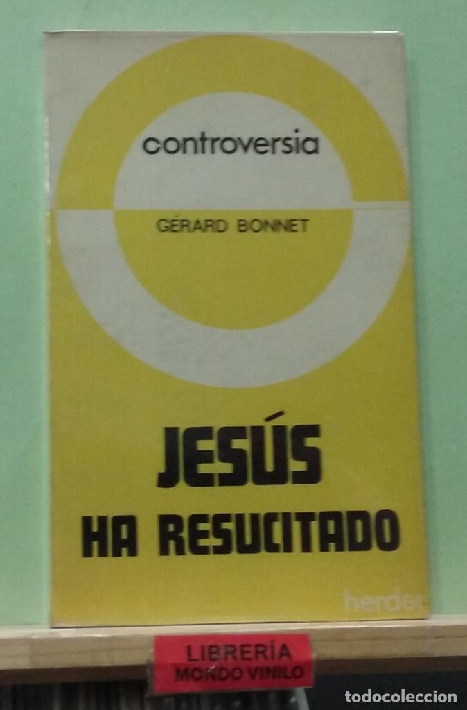 Libros de segunda mano: Jes&uacute;s ha resucitado. Gerard Bonnet - Foto 1